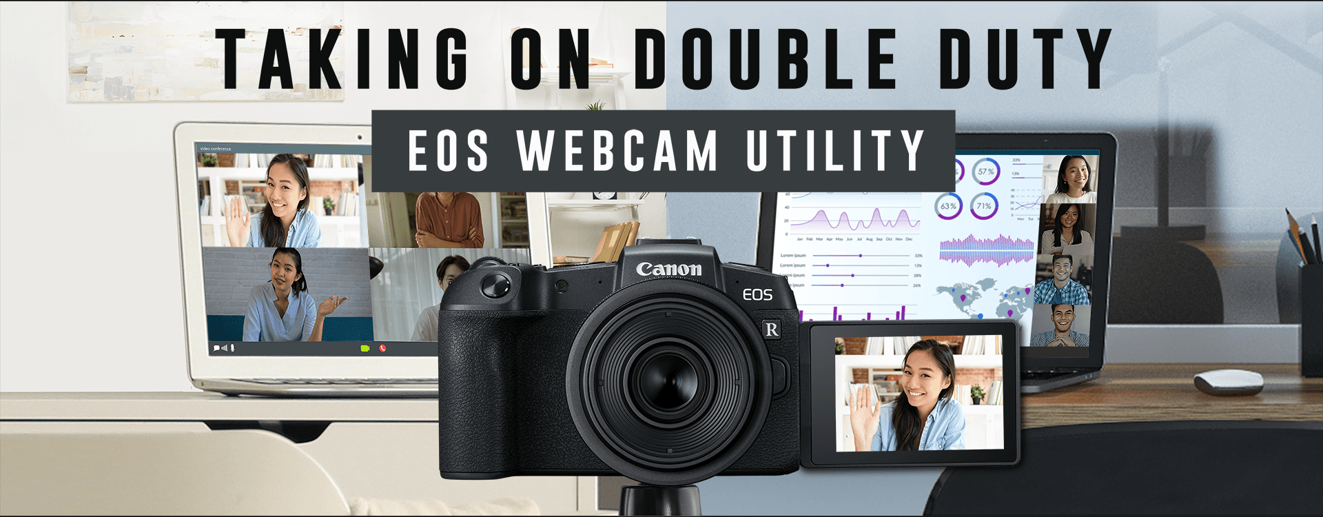 peregrination Forskelsbehandling Oh Home - Canon EOS Webcam Utility - Canon HongKong