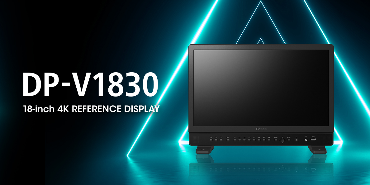 佳能推出DP-V1830 18吋4K HDR專業級顯示屏